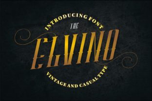 Elvino: A Vintage Display Font for Crafters
