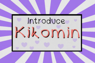 Kikomin: A Handwritten Display Font for Editorial Design