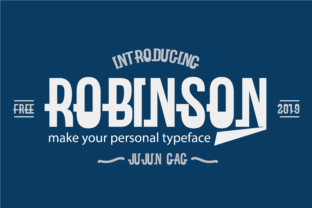 Robinson Typeface: A Bold Display Font for Editorial Design
